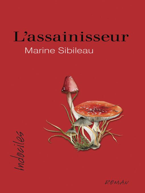 Title details for L'assainisseur by Marine Sibileau - Available